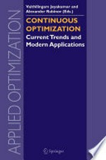 Continuous Optimization: Current Trends and Modern Applications