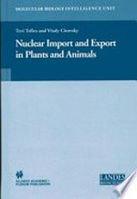 Nuclear Import and Export in Plants and Animals