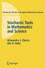 Stochastic tools in mathematics and science