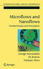 Microflows and Nanoflows: Fundamentals and Simulation
