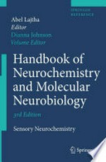Handbook of Neurochemistry and Molecular Neurobiology: Sensory Neurochemistry