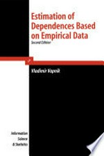 Estimation of Dependences Based on Empirical Data: Empirical Inference Science Afterword of 2006