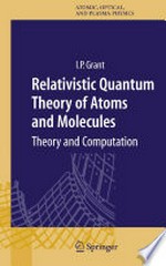 Relativistic Quantum Theory of Atoms and Molecules: Theory and Computation