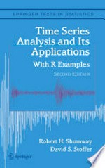 Time Series Analysis and Its Applications: With R Examples 