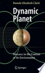 Dynamic Planet: Mercury in the Context of Its Environment