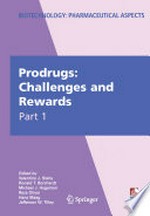 Prodrugs: Challenges and Rewards Part 1