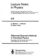 Differential geometric methods in theoretical physics: proceedings of the 19th international conference held in Rapallo, Italy, 19-24 June 1990