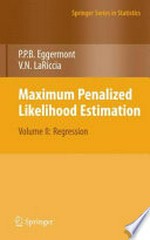 Maximum Penalized Likelihood Estimation: Volume II: Regression 