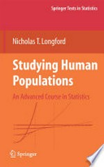 Studying Human Populations: An Advanced Course in Statistics 