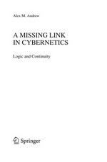 A Missing Link in Cybernetics: Logic and Continuity