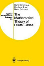 The mathematical theory of dilute gases