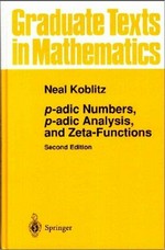 P-adic numbers, p-adic analysis, and zeta-functions