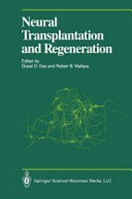 Neural transplantation and regeneration
