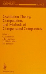 Oscillation theory, computation, and methods of compensated compactness