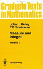 Measure and integral. Vol.1