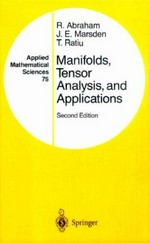 Manifolds, tensor analysis, and applications 