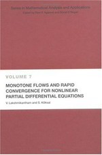 Monotone flows and rapid convergence for nonlinear partial differential equations