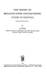 The theory of Brillouin zones and electronic states in crystals