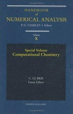 Handbook of numerical analysis. Volume X: computational chemistry