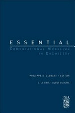 Essential computational modeling in chemistry: a derivative of Handbook of numerical analysis special volume: computational chemistry, vol. 10