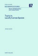 Topics in locally convex spaces