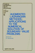 Augmented Lagrangian methods: applications to the numerical solution of boundary-value problems
