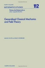 Generalized classical mechanics and field theory: a geometrical approach of Lagrangian and Hamiltonian formalisms involving higher order derivatives