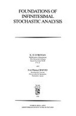 Foundations of infinitesimal stochastic analysis