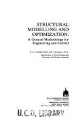 Structural modelling and optimization: a general methodology for engineering and control 