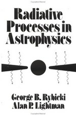 Radiative processes in astrophysics /