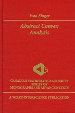 Abstract convex analysis