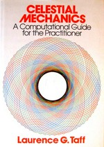 Celestial mechanics: a computational guide for the practitioner 