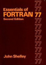 Essentials of Fortran 77