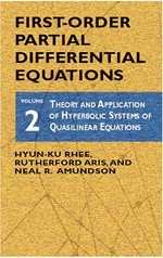First-order partial differential equations. Volume 2: theory and application of hyperbolic systems of quasilinear equations