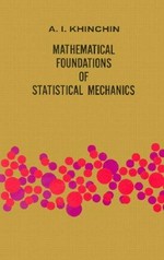Mathematical foundations of statistical mechanics
