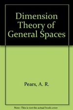 Dimension theory of general spaces