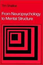 From neuropsychology to mental structure