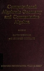 Computational algebraic geometry and commutative algebra [proceedings of the Cortona conference], Cortona, June 17-21, 1991