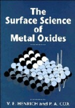 The surface science of metal oxides