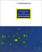 Cosmology and astrophysics through problems