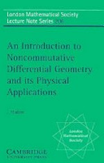 An introduction to noncommutative differential geometry and its physical applications