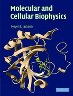 Molecular and cellular biophysics