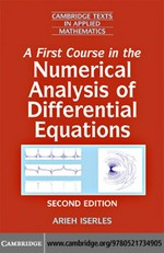 A first course in the numerical analysis of differential equations