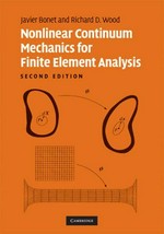 Nonlinear continuum mechanics for finite element analysis