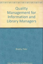 Quality management for information and library managers