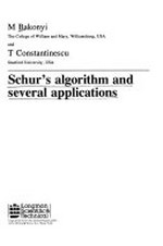 Schur' s algorithm and several applications