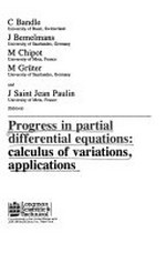 Progress in partial differential equations: calculus of variations, applications