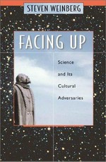 Facing up: science and its cultural adversaries