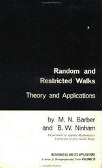 Random and restricted walks: theory and applications 