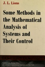 Some methode [i.e. methods] in the mathematical analysis of systems and their control